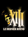 XIII 2 : Le Dernier Round