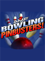 AMF Bowling : Pinbusters