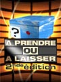 A Prendre ou A Laisser - 2nde Edition