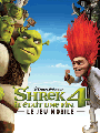 Shrek 4 : Il tait une Fin
